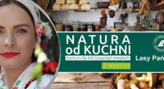druga edycja konkursu dla Kół Gospodyń Wiejskich pod tytułem: "Natura od kuchni"